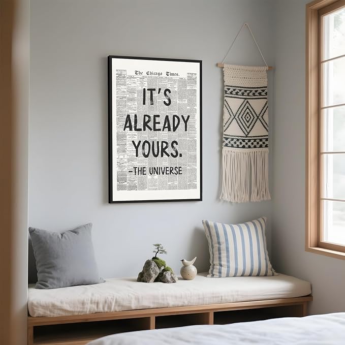 Framed Black And White Retro Newspaper Wall Art ItS Already Yours Universe Quote Poster Trendy Positive Inspirational Wall Decor for Bedroom Office Apartment Dorm Affirmation Canvas Print 12x16inch