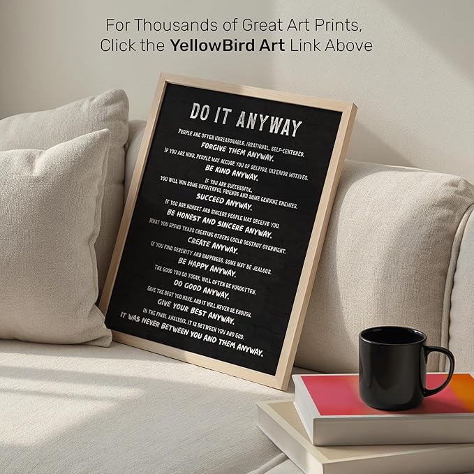Inspirational Office Decor 11x14 - Do It Anyway Quote Poster - Motivational Wall Art, Black Positive Affirmation Wall Decor for Men Women - Home Office Entrepreneur Gifts - Minimalist Typography Print