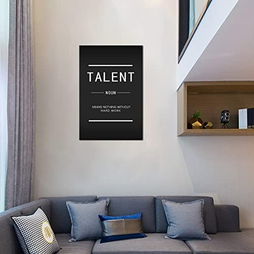 Talent Inspirational Painting Poster Canvas Wall Art Inspiring Entrepreneur Positive Quotes Picture Printing Artwork Office Classroom Living Room Wall Decoration Frame Ready to Hang[24''W x 36''H]