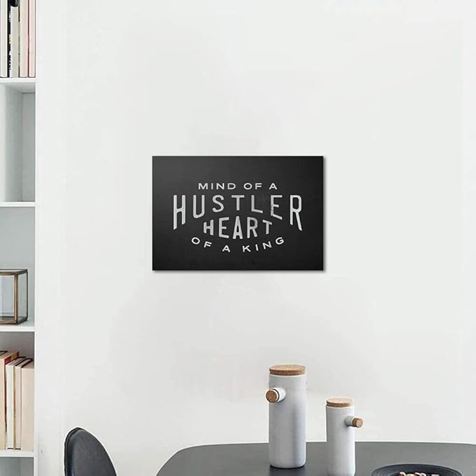Mind Of A Hustler Heart Of A King - Inspirational Contemporary Entrepreneur Quotes Canvas Wall Art Black and White Motivational Framed Artwork HD Print Easy to Hang-16x12 inches