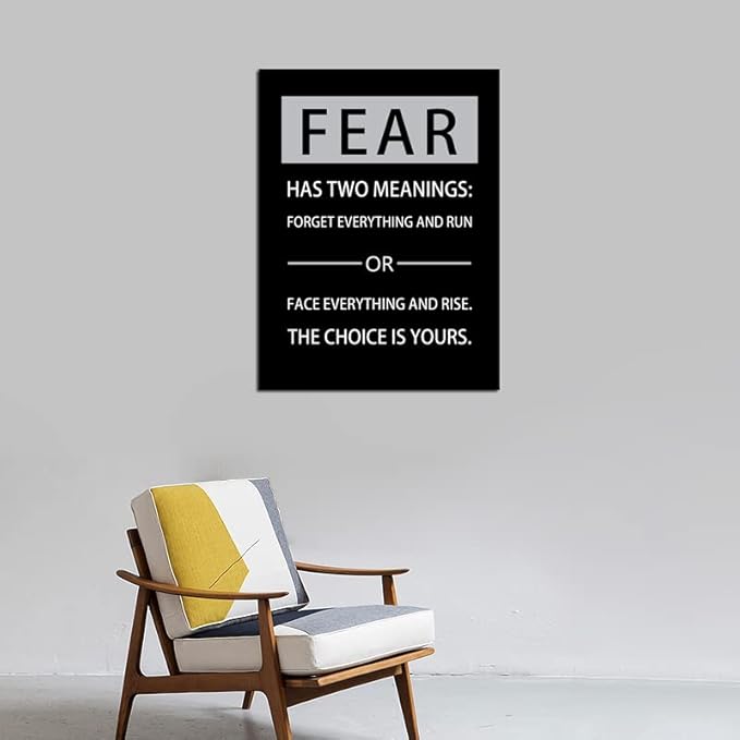 Motivational Entrepreneur Quotes Pictures Posters Fear Has Two Meanings Printed Pictures Inspirational Canvas Wall Art Home Decor Painting Frame for Living Room Office Ready to Hang [30''W x 40''H]