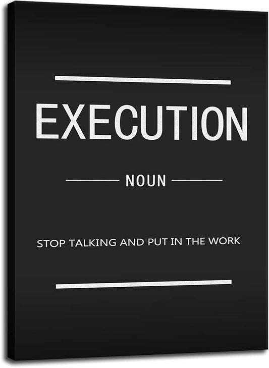 Modern Success Quotes Canvas Wall Art Inspirational Execution Noun Painting Inspirational Entrepreneur Posters And Prints Office Classroom Artwork Decoration Frame Ready to Hang[18" W x 24" H]
