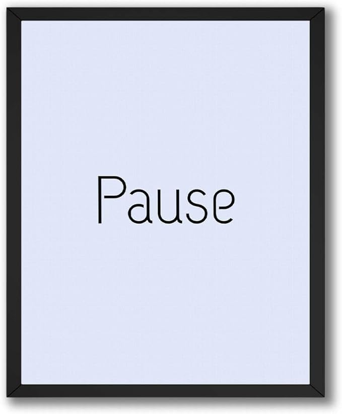 ALPINE INK CO. Pause Satin Poster - Minimal Typography Word Wall Art - Calm Mindful Home Decor - Bedroom, Office or Meditation Space Artwork - Modern Design - 16x20 Unframed Satin Print
