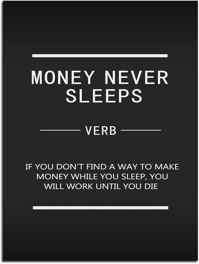 Money Never Sleeps Inspirational Canvas Wall Art Office Wall Decoration Inspirational Entrepreneur Proverbs Print Artwork Teamwork Home Decoration Living Room Frame Ready to Hang[30″W X 40′'H]