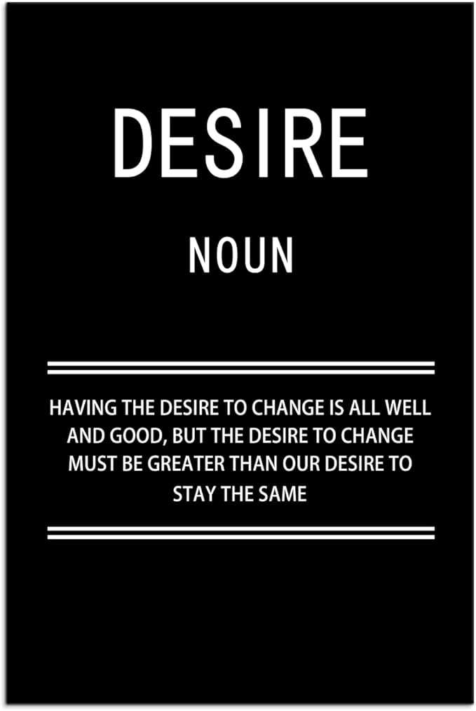 WYJZDZQ8 Desire Noun Motivational Canvas Office Print Wall Art Inspirational Picture Poster Painting Modern Inspiring Artwork for Home Living Room Bedroom Decor Ready to Hang [12''W x 18''H]