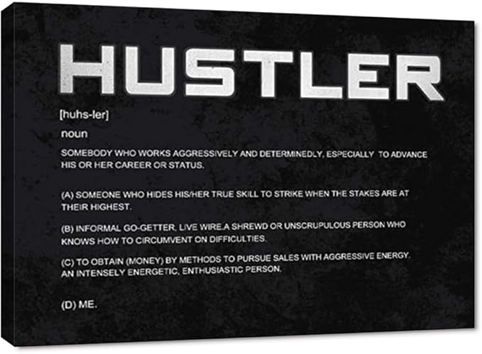 Office Inspirational Canvas Wall Art Hustler Noun Painting Motivational Entrepreneur Quotes Modern Inspiring Hustle Pictures Posters Prints Artwork Home Decor for Living Room Framed (28”Hx44”W)