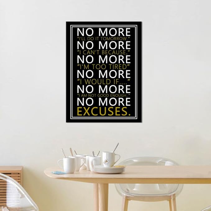 WYJZDZQ8 Inspirational Wall Art for Office No More Motivational Poster Inspiring Positive Canvas Prints Artwork Modern Home Decor Painting Pictures Stretched and Framed Ready to Hang [18''Wx 24''H]