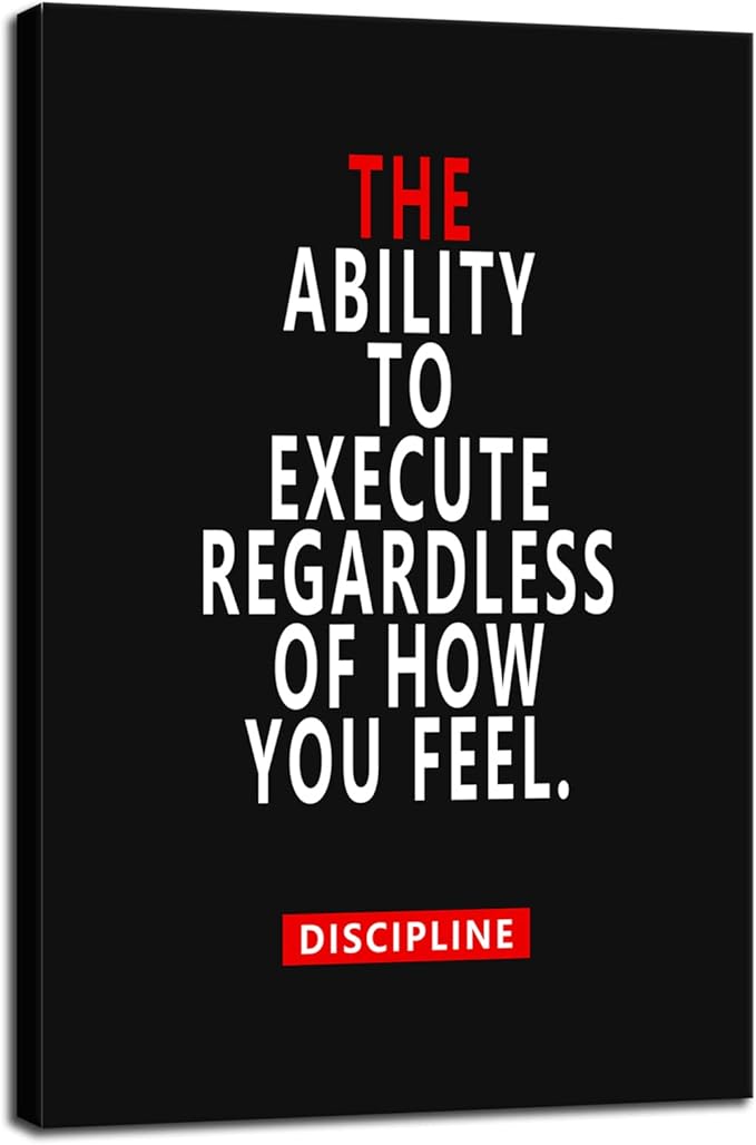 Motivational Discipline Posters Inspirational Wall Art Picture Printed Stretched and Framed for Living room Wall Art Modern Home Decor Canvas Painting Artwork Ready to Hang[12''W X 18''H]