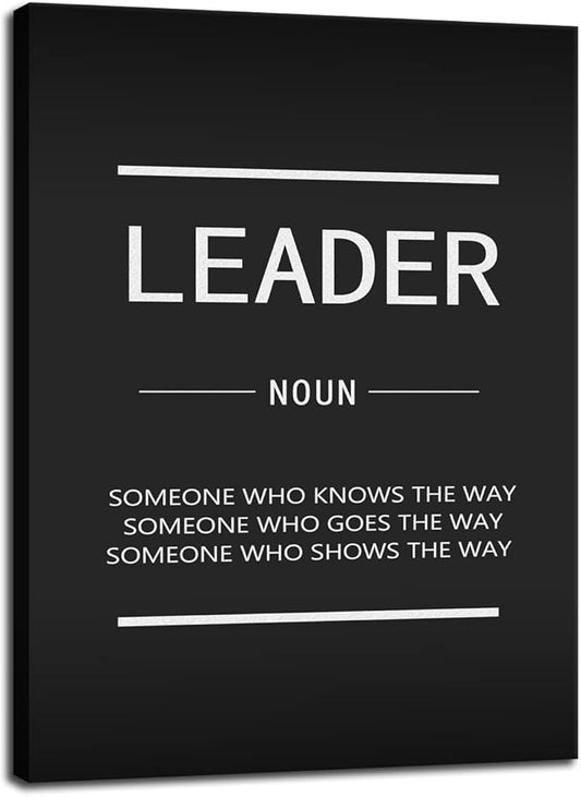 Leader Noun Inspirational Wall Art Inspiring Entrepreneur Positive Quotes Poster Motivational Proverbs Office Decoration Home Wall Decoration Artwork Frame Ready to Hang[18" W x 24" H]