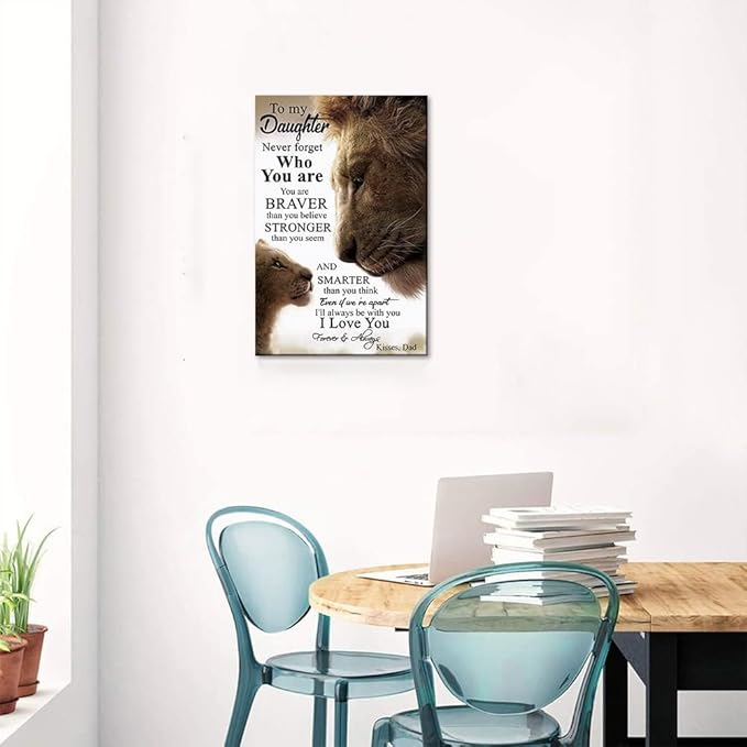 To My Daughter Poster Lion Father and Daughter Inspirational Quotes Art Posters and Prints Home Wall Decor HD Print for Kids Bedroom Wall Decor Vintage Nordic Style Framed Art - 12x16 inch