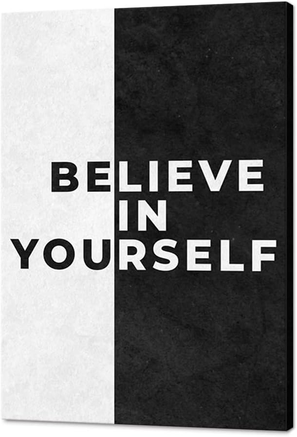 Yatsen Bridge Black and White Motivational Office Canvas Paintings with Positive Quotes Believe in Yourself Wall Art Inspirational Office Home Wall Art Work Farmed Ready to Hang-18 inch x 24 inch