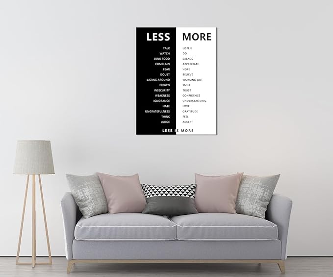 WYJZDZQ8 Inspirational Less is More Poster Motivational Print Wall Art for Office Black and White Inspiring Picture Painting Modern Artwork for Home Bedroom Living Room Decor Frame[30''W X 40''H]