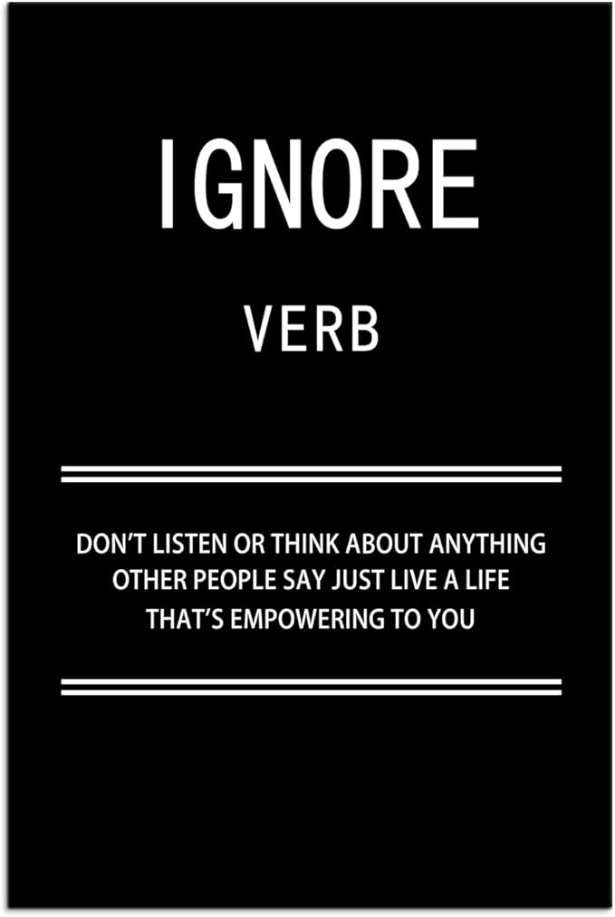WYJZDZQ8 Motivational Wall Art for Office Ignore Verb Inspirational Canvas Poster Picture Painting Modern Inspiring Positive Artwork for Home Living Room Bedroom Decor Ready to Hang [24''W x 36''H]