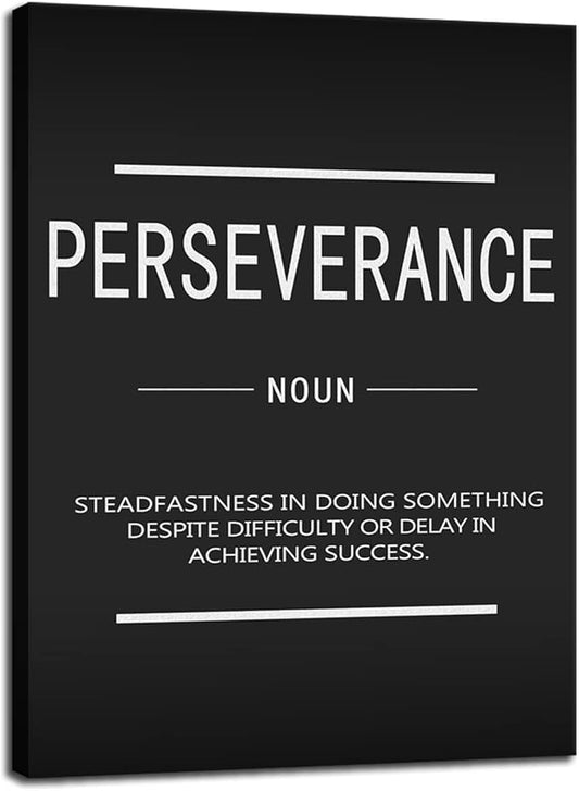 WYJZDZQ8 Inspirational Canvas Wall Art Perseverance Noun Printing Poster Motivational Entrepreneur Quotes Poster Artwork Office Workplace Living room Wall Decor Frame Ready to Hang[18" W x 24" H]