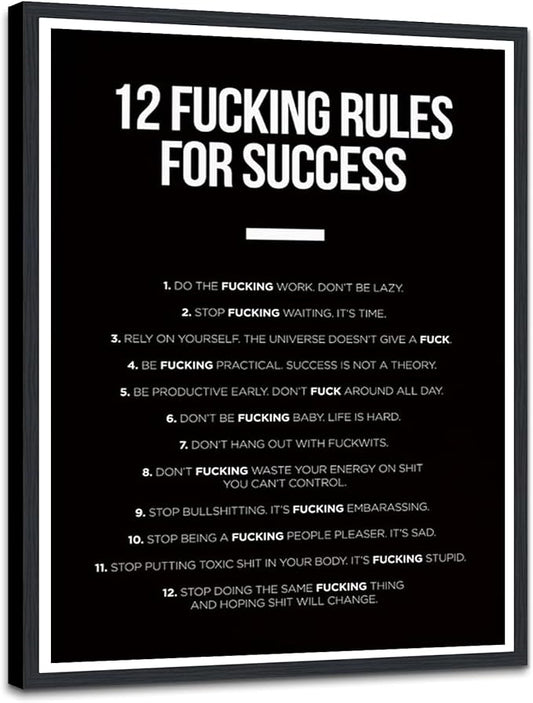 12 Fucking Rules for Success Framed Canvas Print Wall Art, Black White Motivational Poster, Success Wall Pictures for Home Office Dorm Decor, Ready to Hang, 12.5x16.5 Inches