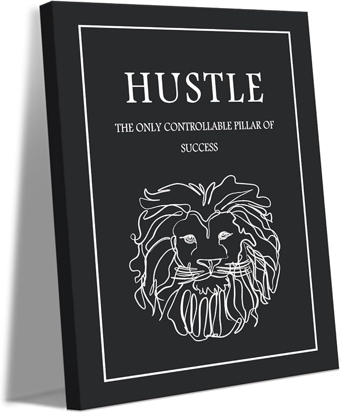 Hustle Canvs Wall Art - Motivational Quotes Print with Lion Line Drawing, Inspirational Wall Decor Black and White Success Poster Positive Inspiring Artwork for Home Office Gym, Framed 18x24 in