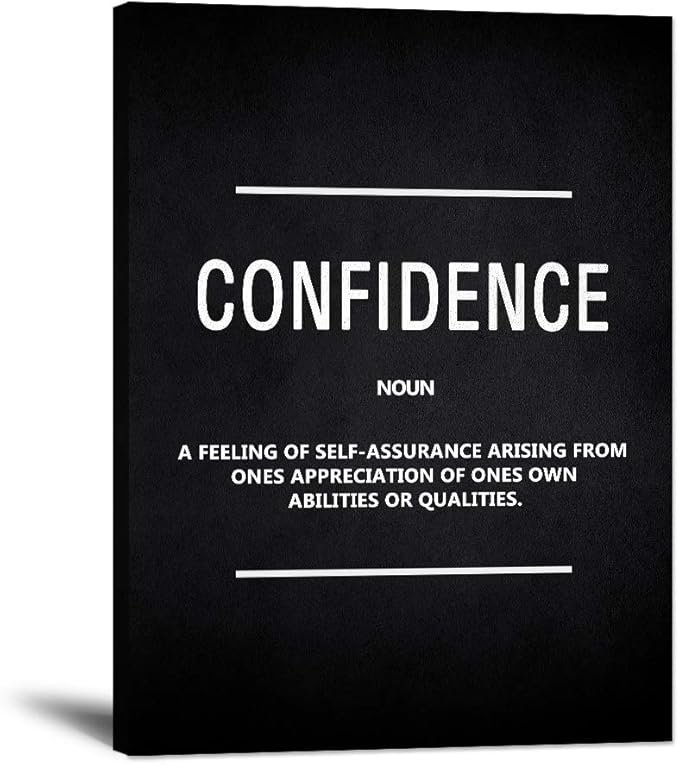 Inspirational Wall Art Motivational Posters Prints on Canvas Inspiring Quotes Confidence Noun Education Motto Pictures Wooden Artwork Decorations for Living Room Office Home School Framed (18”Wx24”H)