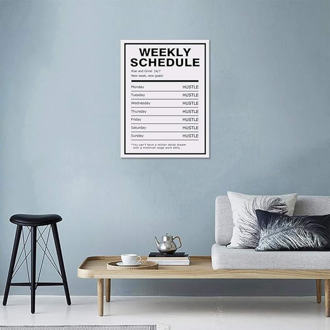 Weekly Schedule Inspirational Wall Art Motivational Entrepreneur Quote Painting Prints on Canvas Success Inspiring Hustle Posters Rise Grind Pictures Artwork Home Office Decor Framed (18”Wx24”H)