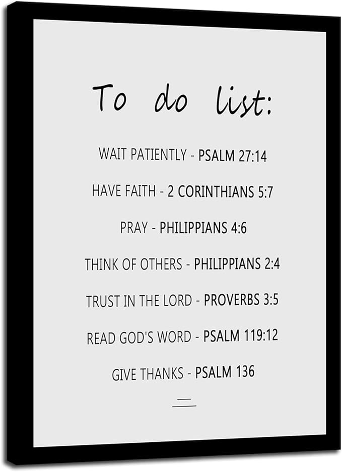 The Christian To Do List:Psalm,2 Corinthians,Philippians,Proverbs Positive Quotes Motivational Faith-Based Poster Inspirational Wall Art for Church Home Indoor Framed Ready to Hang [18" W X 24" H]