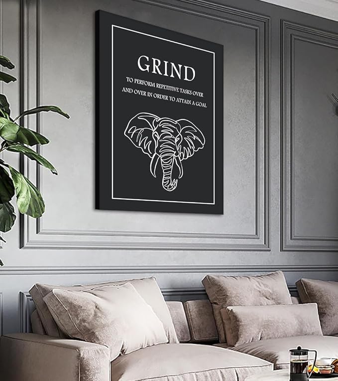 Grind Wall Art - Modern Black and White Elephant Canvas Print Motivational Quote Painting, To Perform Repetitive Tasks Over and Over to Attain a Goal Inspirational Office Wall Decor, Framed 24"x36"
