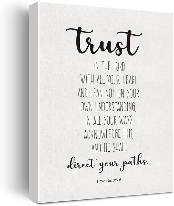 Bible Verse Art Wall Decor Proverbs 3:5-6 Trust in the Lord Scripture Canvas Painting Prints for Home Dining Room Living Room Wall Decor Framed Artwork Christian Gifts(12x15 Inch)