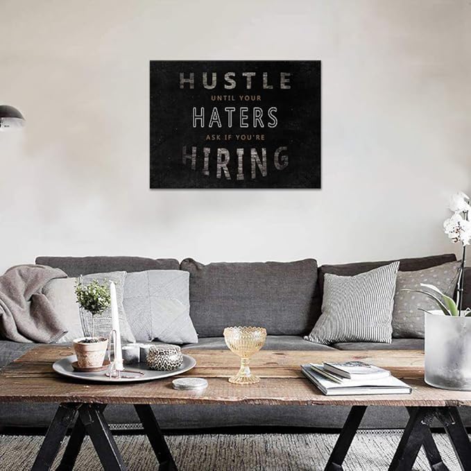 Modern Motivational Quote Office Wall Art Entrepreneur Inspirational Canvas Artwork Hustle Postive Attitude Painting Prints Artwork for Office Classroom Decor Easy to Hang - 18''H x 24''W