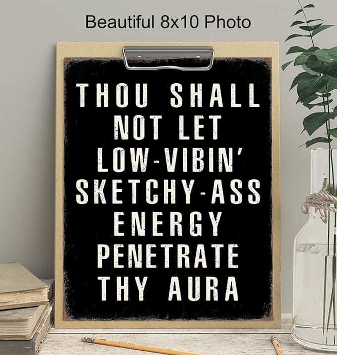 Motivation Quotes Wall Art - Funny Quotes Wall Art & Decor - Funny Sayings Wall Decor - Positive Poster - Entrepreneur Gifts - Home Office Decor - Man cave Sign - Inspiration - UNFRAMED 8x10 Print
