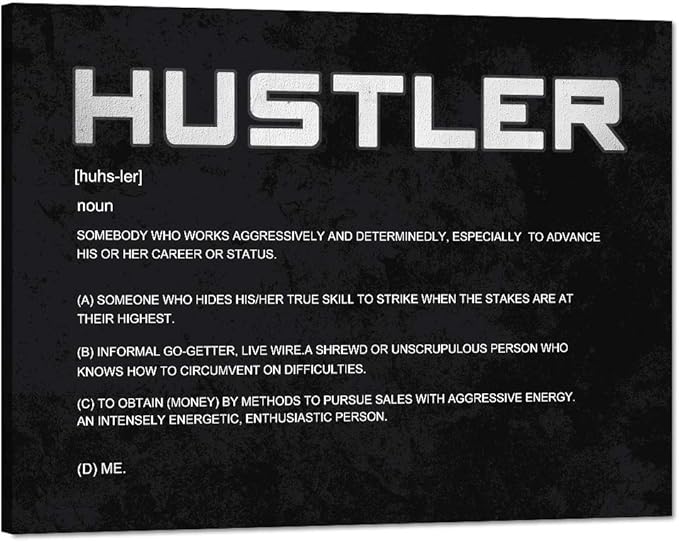 Office Inspirational Canvas Wall Art Hustler Noun Painting Motivational Entrepreneur Quotes Modern Inspiring Hustle Pictures Posters Prints Artwork Home Decor for Living Room Framed (18”Hx24”W)