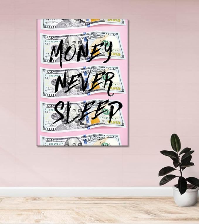 Money Wall Art - Pink 100 Dollar Bills Wall Decor Money Never Sleeps Poster Motivational Financial Quote Artwork Modern Framed Inspirational Canvas Print for Office & Home Decorations, 24"x36"