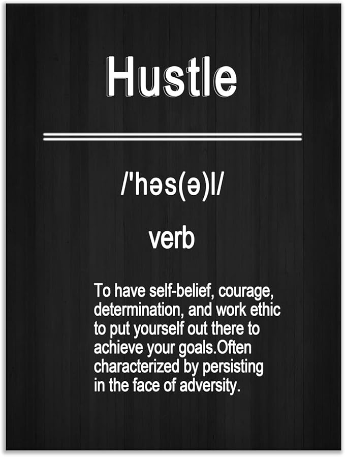 Motivational Poster Print Wall Art Hustle Inspirational Entrepreneur Quotes Painting on Canvas Office Wall Decor Picture Artwork for Modern Home Bedroom Workplace Stretched and Framed [18''Hx24''W]