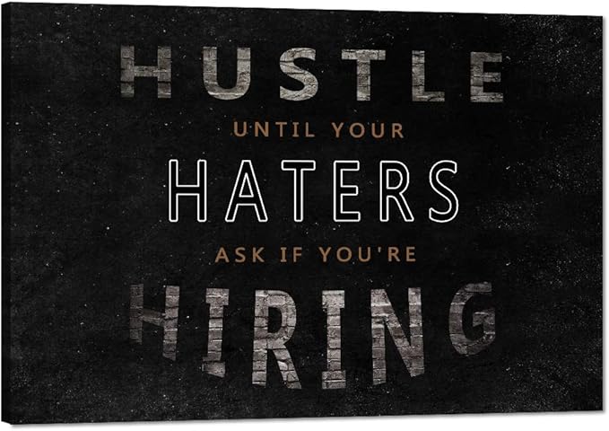 Inspirational Wall Art Motivational Entrepreneur Quotes Canvas Painting Hustle Pictures Inspiring Posters Prints Wooden Artwork Decorations for Living Room Home Office Classroom Gifts (12”Hx16”W)