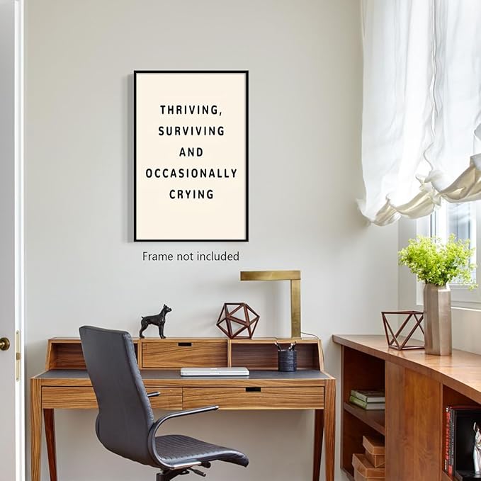 Wodkodnxy Inspirational Quote Wall Art, Thriving Surviving and Occasionally Crying Canvas Poster, Black and White Desk Office Wall Picture, Positive Mental Health Print for Bedroom 8x12in Unframed