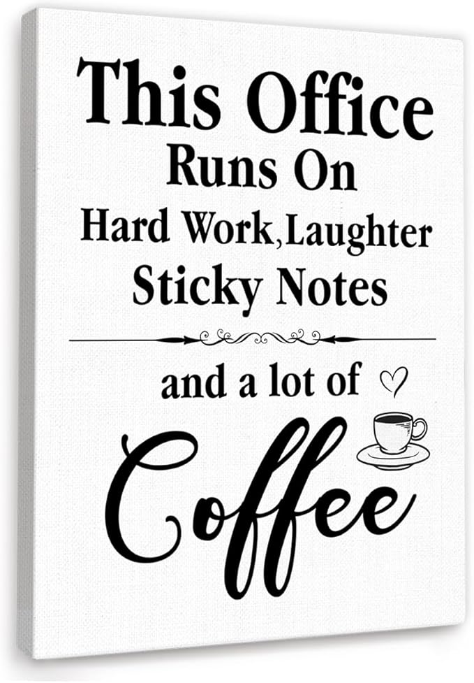 Funny Office Quote In This Office Runs On Hard Work Wall Art Canvas Framed for Workplace Wall Decor 28