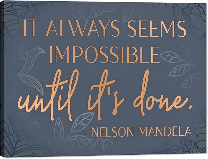 Wall Art for Office - Inspirational Wall Decor It Alaways Seems Impossible Until It's Done Quotes Poster Motivational Canvas Print Entrepreneur Artwork for Home Bedroom Classroom, Framed 12x16 in