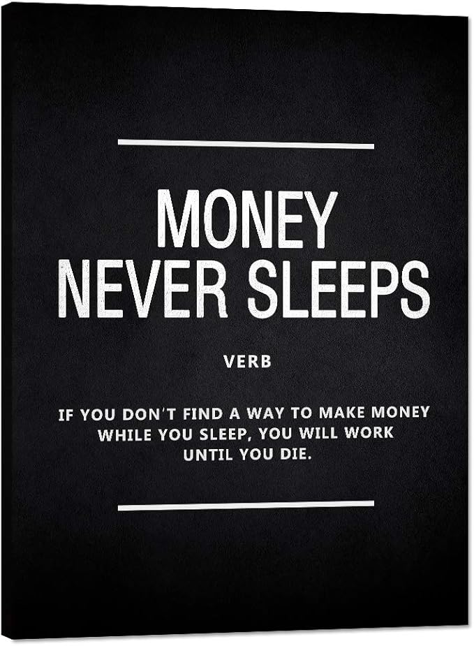 Yatsen Bridge Motivational Wall Art Money Never Sleeps Inspiring Painting Prints on Canvas Inspirational Entrepreneur Quotes Posters for Office Home 28" W x 44" H
