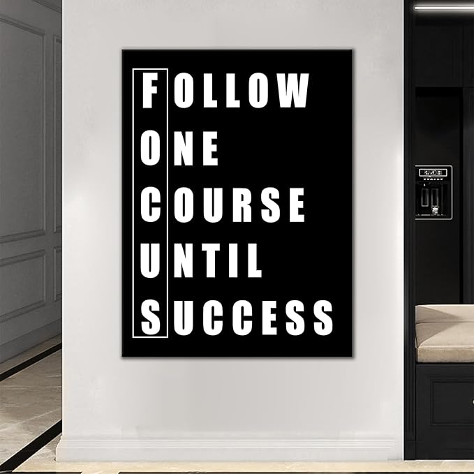 Inspirational Canvas Office Poster Decor Wall Art Motivational Focus Quotes for Men Picture Print Inspiring Theme Painting for Living Room School Office Gym Stretched and Framed [30''Wx 40''H]