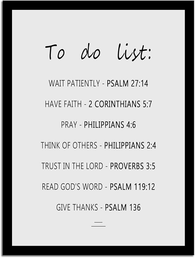 The Christian To Do List:Psalm,2 Corinthians,Philippians,Proverbs Positive Quotes Motivational Faith-Based Poster Inspirational Wall Art for Church Home Indoor Framed Ready to Hang [18" W X 24" H]