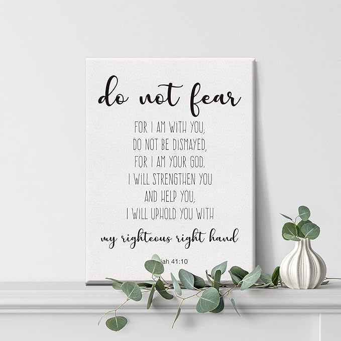 Bible Verse Art Wall Decor Isaiah 41:10 Do Not Fear Scripture Canvas Painting Prints for Home Dining Room Living Room Wall Decor Framed Artwork Christian Gifts(12x15 Inch)