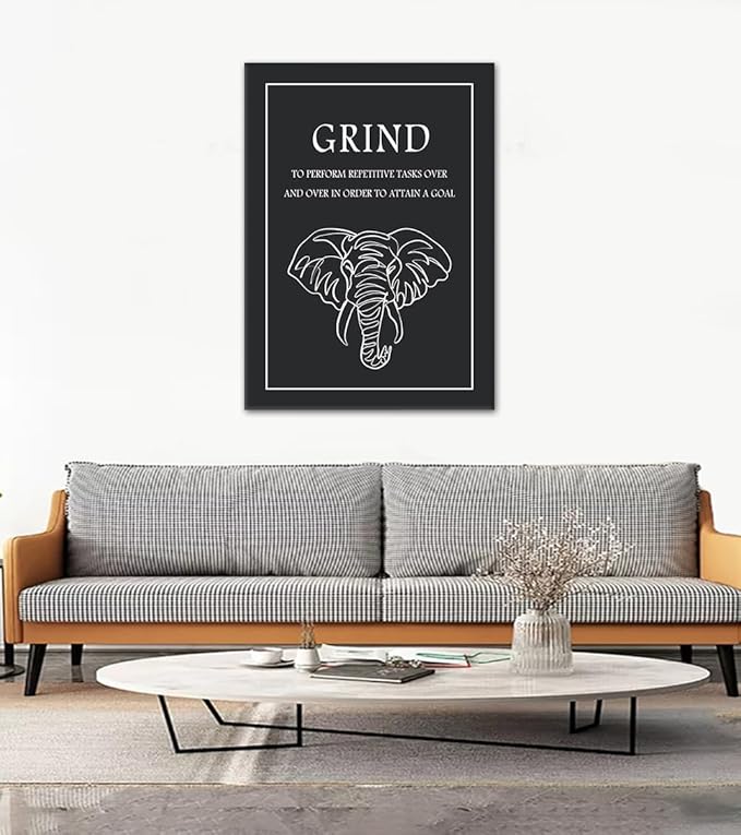 Grind Wall Art - Modern Black and White Elephant Canvas Print Motivational Quote Painting, To Perform Repetitive Tasks Over and Over to Attain a Goal Inspirational Office Wall Decor, Framed 24"x36"