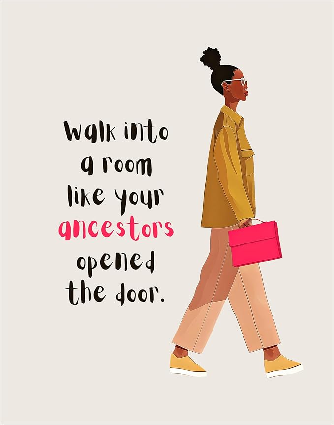 African American Wall Art 11x14 - Black Woman Empowerment Quote Office Decor - Professional Black Women Inspirational Art Print - Motivational Poster for Living Room, Home Office - Unframed