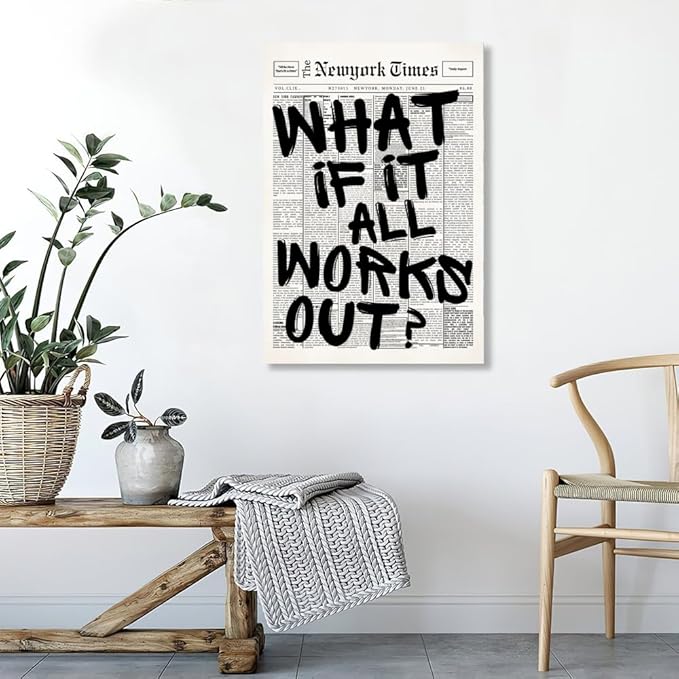 Balsuka What If It All Works Out Wall Art Retro Black and White Newspaper Motivational Poster Positive Affirming Quote Minimalist Canvas Print for Bedroom Living Room Home Decor 24x36inch Unframed