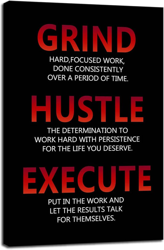 Inspirational Wall Art Motivational Posters Grind Hustle Execute Painting Prints Canvas Picture Inspirational Positive Affirmation Artwork Office Wall Decor Framed Ready to Hang[24''W x 36''H]