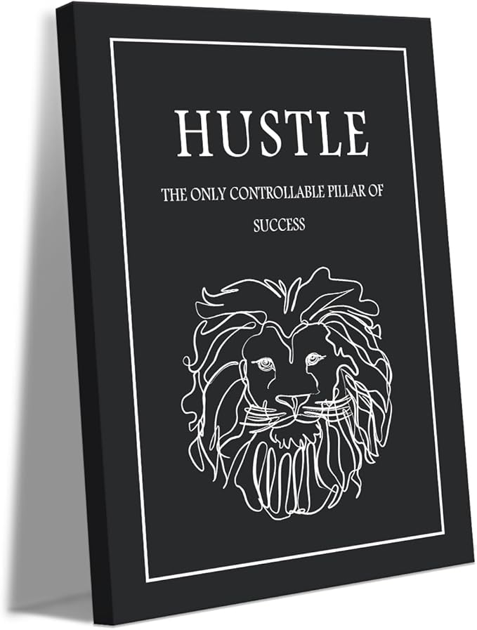 Inspirational Hustle Wall Art - Lion Head withEncouraging Quotes Canvas Print Motivational Wall Decor, Black and White Office Picturtes Success Posters for Living Room Home Workplace, Framed 12"x16"