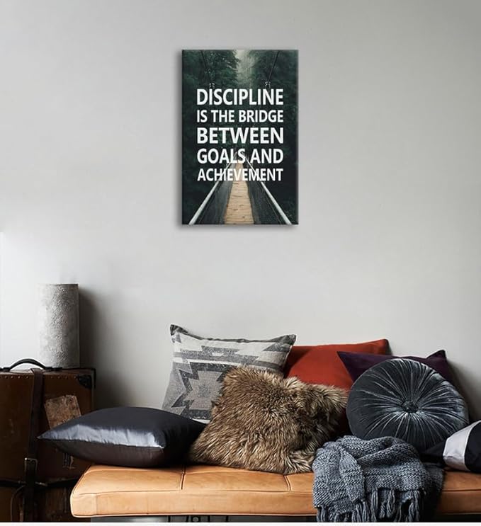 Motivational Wall Art Discipline Is The Bridge Between Goals And Achievement Inspirational Painting Prints on Canvas Modern Inspiring Posters Prints Artwork Home Office Wall Decor [12''W x 18''H]