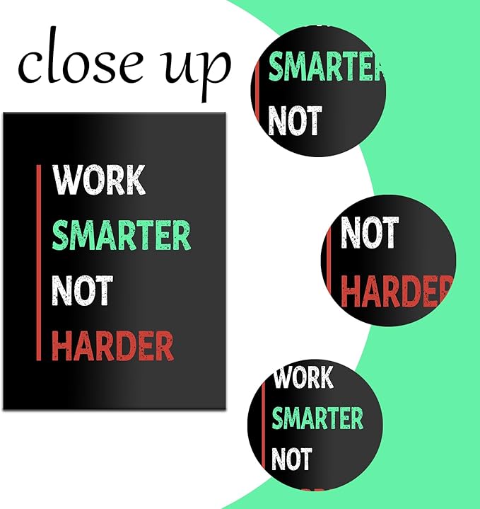 Motivational Canvas Poster Print Wall Art Inspirational Quotes Work Smarter Picture Positive Painting Wall Decor Artwork for Modern Home Bedroom Office Stretched and Framed [18''W x 24''H]