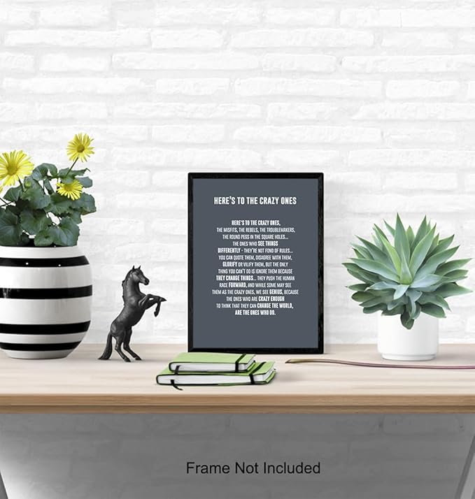 LARGE 11X14 - Here's to the Crazy Ones- Motivational Wall Art Poster - Inspirational Quotes - Inspiring Sayings for Wall Decor - Home Office Decor- Encouraging Encouragement Entrepreneur Gifts for Men