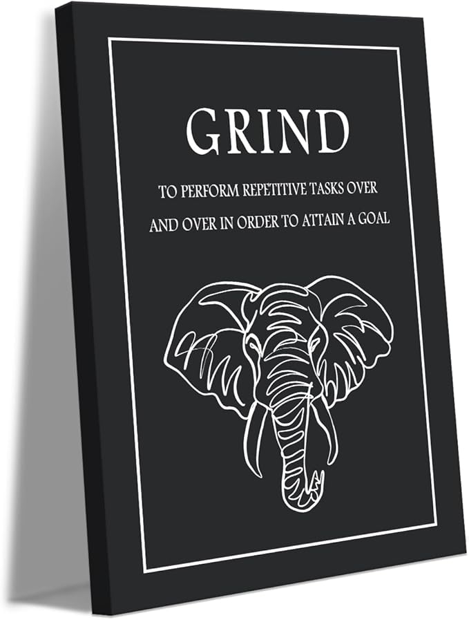 Grind Motivational Wall Art - Black and White Elephant Line Drawing with Inspiring Quote Canvas Print Entrepreneurial Success Poster Inspirational Wall Decor for Office Home Workplace, Framed 12"x16"