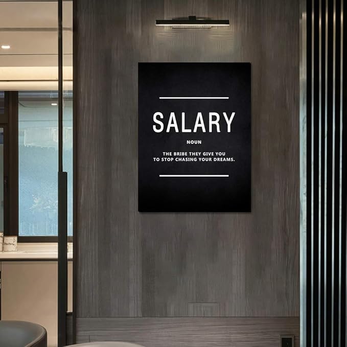 Salary Noun Inspirational Wall Art Motivational Entrepreneur Quote Painting Prints on Canvas Inspiring Posters Motivation Inspiration Pictures Artwork Home Office Decorations Framed (18”Wx24”H)