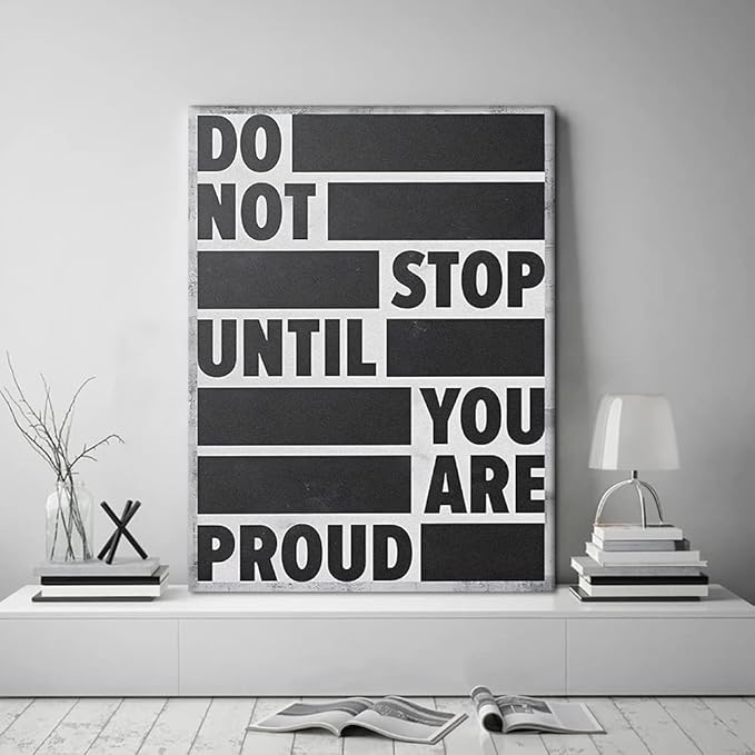 Framed Motivational Wall Art Canvas Inspirational Wall Art Do Not Stop Until You Are Proud Poster for Office Work Dorm Home living room School College Wall Decoration Ready to Hang - 18" Wx24 H