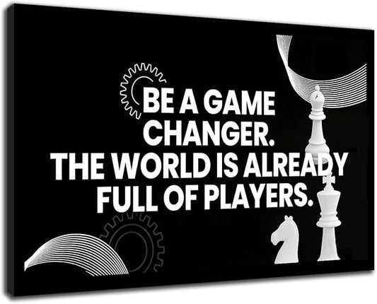 PSYYSP Motivational Wall Art For Office Inspirational Quotes Be A Game Changer Canvas Print Framed Chess Poster For Men Desk Decor Strategy Leadership Empowerment Small 12x18 Inch Artwork